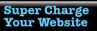 Super Charge Your Website